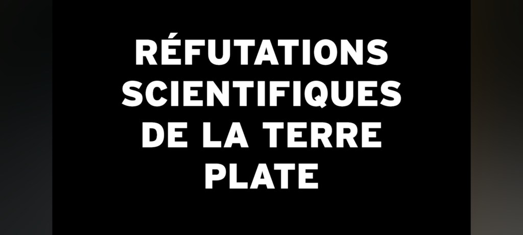 Pour en finir avec la Terre plate + (Argument&nbsp;Catholique)